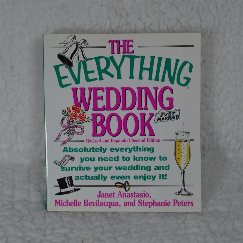 The Everything Wedding Book, 360+ pages of wedding etiquette